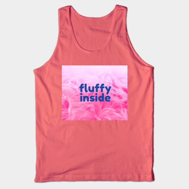 Fluffy inside pink plush pinky fluffy Tank Top by BlueRoseHeart
